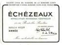 Domaine de la Romanee-Conti - Echezeaux 2022