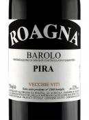 Roagna - Barolo Pira Vecchie Viti 2017