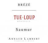 Arnaud Lambert - Saumur Rouge Tue Loup 2021